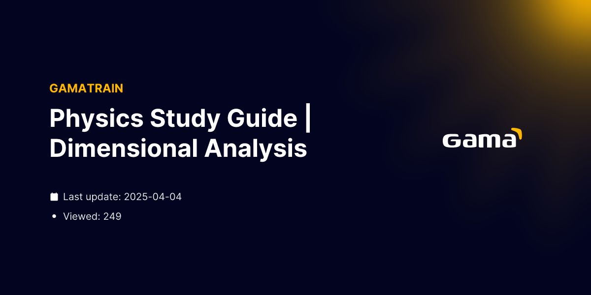 Physics Study Guide Dimensional Analysis Booklet Gamatrain